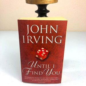 BOOK Until I Find You By John Irving